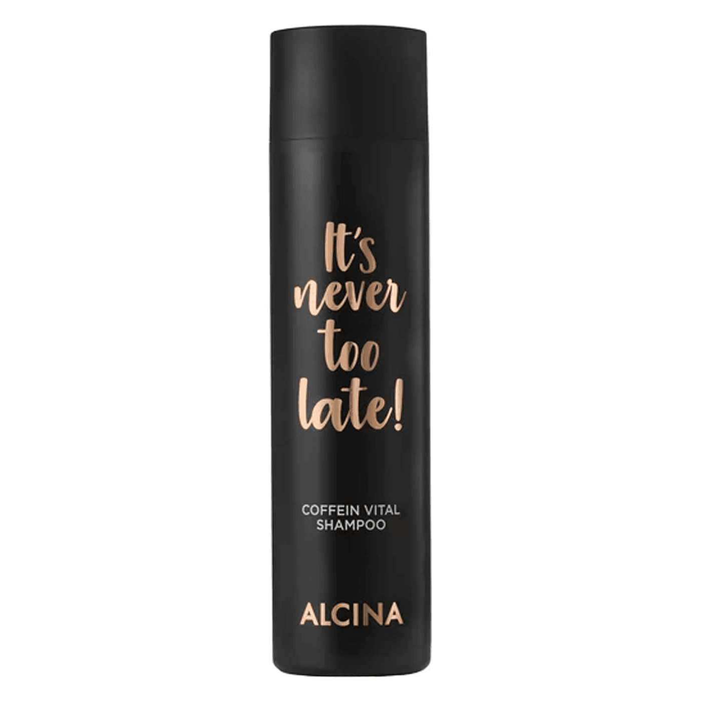 It's never too late - Shampoo